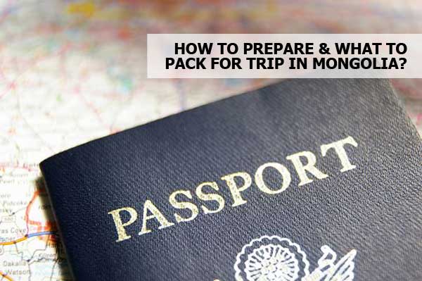 how to prepare for Mongolia trip